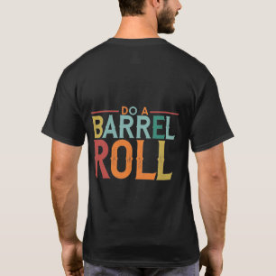 Doe een tonnenrol. t-shirt
