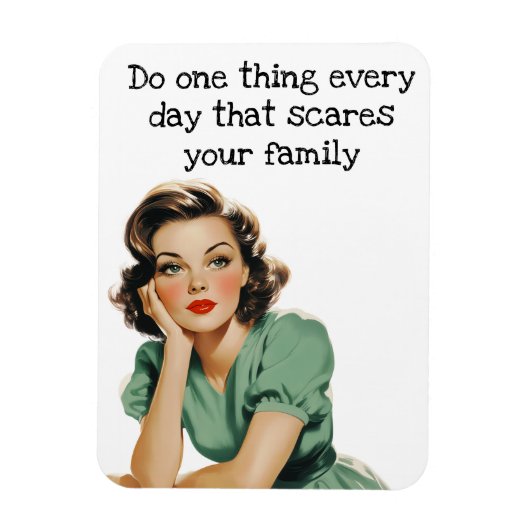 Doe elke dag een ding Retro huisvrouw Magneet (Verticaal)