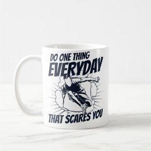 Doe Elke Dag Iets Dat Je Bang Maakt Muur Ren Spron Koffiemok