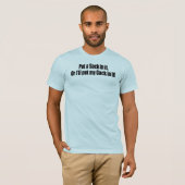 Doe er een sok in! t-shirt (Voorkant volledig)