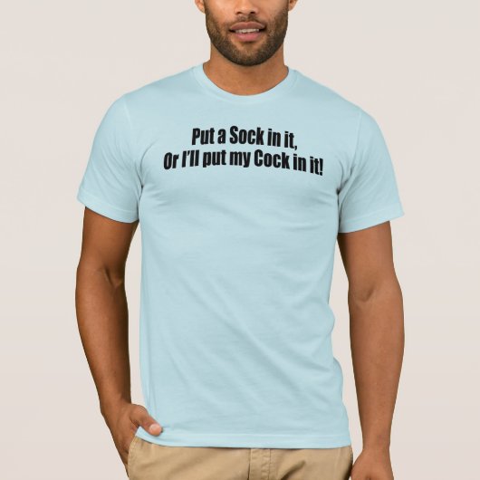 Doe er een sok in! t-shirt (Voorkant)