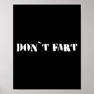 Doe Geen Scheet Gym Sport Bodybuilding Eiwit Worko Poster