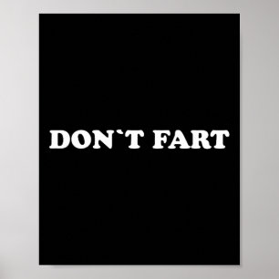 Doe Geen Scheet Gym Sport Bodybuilding Eiwit Worko Poster