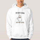 Doe gewoon koffie! hoodie (Voorkant)