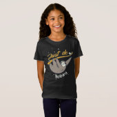 Doe gewoon niets - om niets te doen t-shirt (Voorkant volledig)