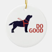 Doe goed - Service Dog - Black Lab Keramisch Ornament (Voorkant)