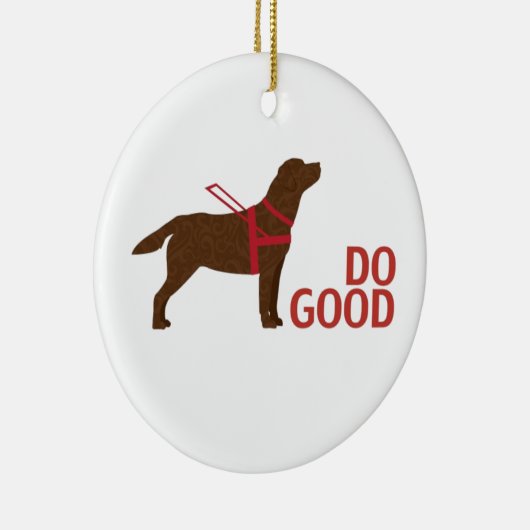 Doe goed - Service Dog - Chocolate Lab Keramisch Ornament (Rechts)