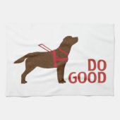 Doe goed - Service Dog - Chocolate Lab Theedoek (Horizontaal)