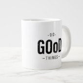 Doe goede dingen grote koffiekop (Voorkant rechts)