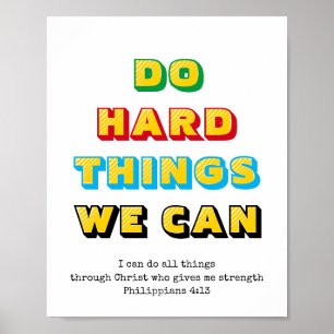DOE HARDE DINGEN DIE WE KUNNEN   Phil 4:13   CHRIS Poster