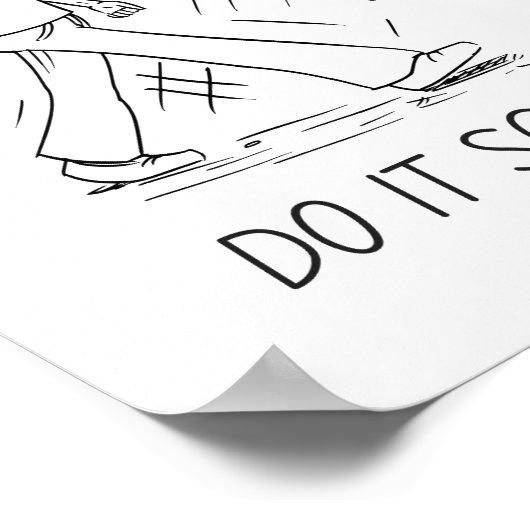 Doe het angstig - Moed Poster Art (Hoek)