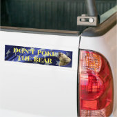 Doe het Beer niet Bumpersticker (Op Truck)