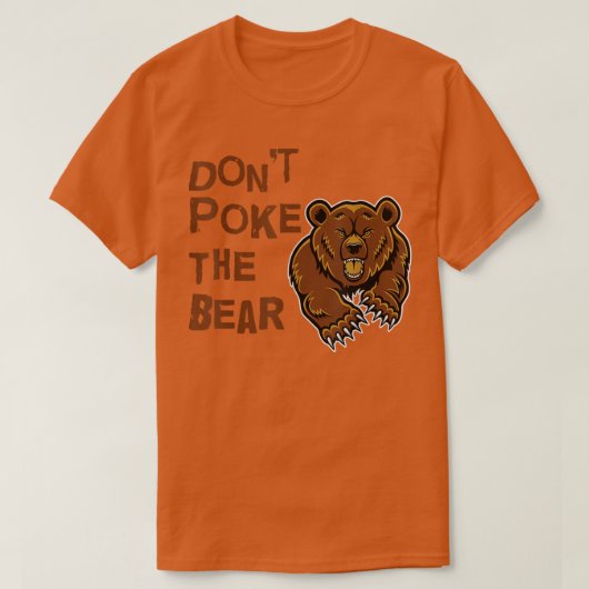 Doe het Beer niet op het Shirt (Design voorkant)