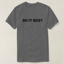 Doe het Best™ T-shirt