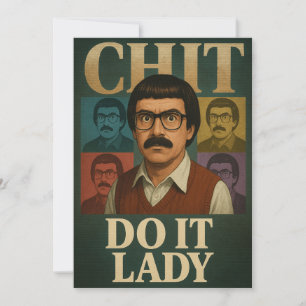 Doe Het Dame Meme – Grappige Retro Citaat Design Kaart