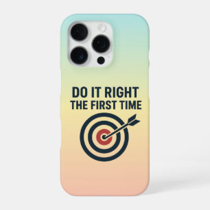 Doe het goed de eerste keer Zero Defects Doel iPhone 16 Pro Hoesje