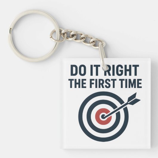 Doe het goed de eerste keer Zero Defects Doel Sleutelhanger (Voorkant)
