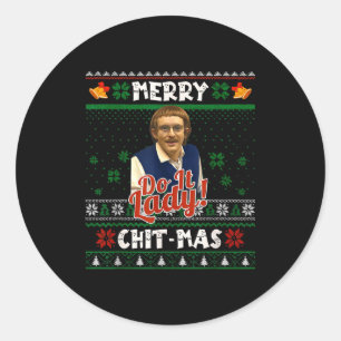 Doe het grappige Chit-mas Kerstmis Meme Ronde Sticker