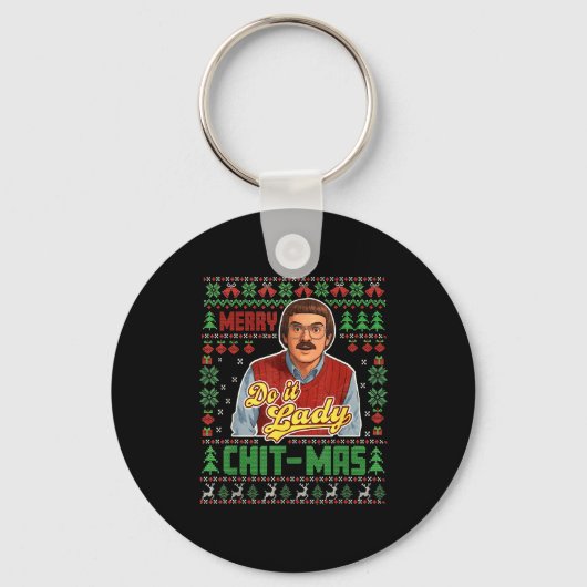 Doe het grappige Chit-mas Kerstmis Sleutelhanger (Voorkant)