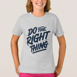 Doe het juiste 1 t-shirt