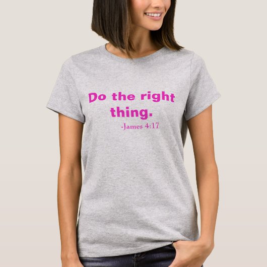 Doe het juiste! t-shirt (Voorkant)