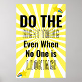 Doe het juiste zelfs als niemand kijkt poster (Voorkant)
