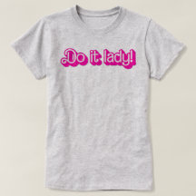 Doe het Lady Shirt voor Vrouwen Trendy Virale Meme