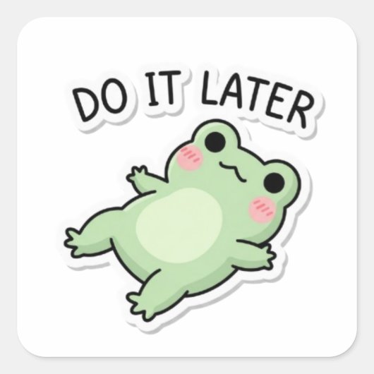 Doe het later kikker sticker Schattige luie kikker (Voorkant)