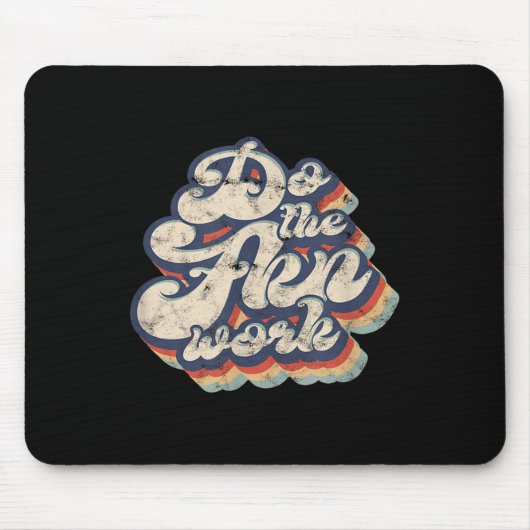 Doe het leuke werk - motivatie muismat (Voorkant)
