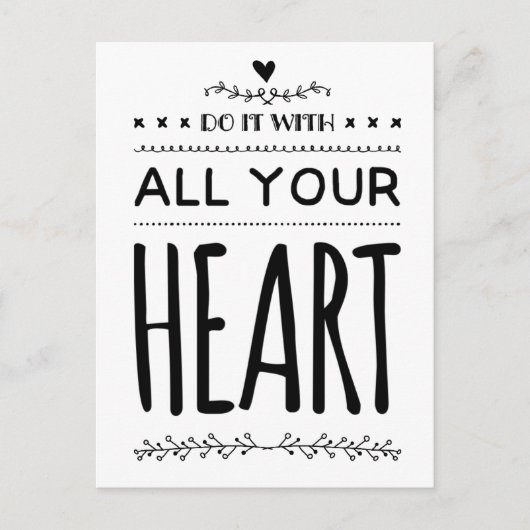 Doe het met heel je hart Motivatie citaat wit Briefkaart (Voorkant)