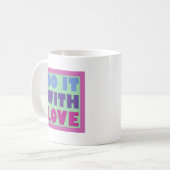 Doe het met liefde koffiemok (Voorkant links)