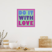 Doe het met liefde poster (Keuken)