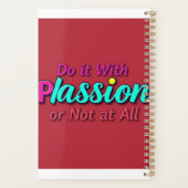 Doe het met passie of helemaal niet - leef met het planner (Achterkant)