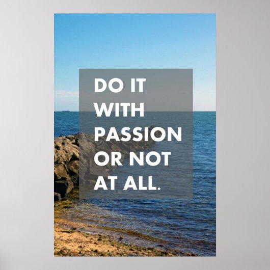 Doe het met passie of helemaal niet. poster (Voorkant)