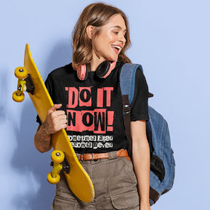 Doe Het Nu Skateboard Streetwear Grafische T-shirt