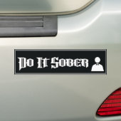 Doe het nuchter bumpersticker (Op auto)