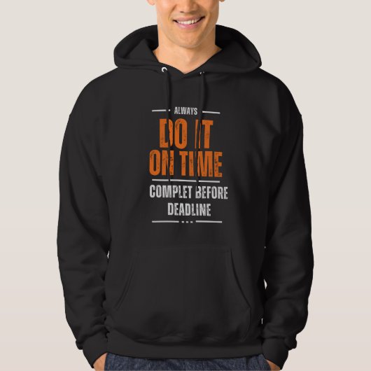 Doe het op tijd hoodie (Voorkant)