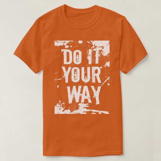 Doe het op uw manier waarop de fitness van de Gezo T-shirt (Design voorkant)