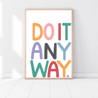 Doe het toch, doe wat, slijp, werk hard, Kantoor A Poster