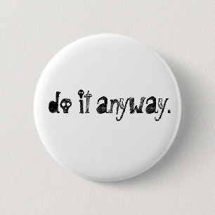 Doe het toch. ronde button 5,7 cm