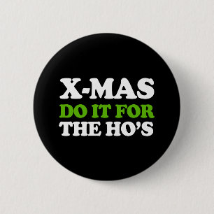 Doe het voor de gastheer - Vakantie Humor -.png Ronde Button 5,7 Cm