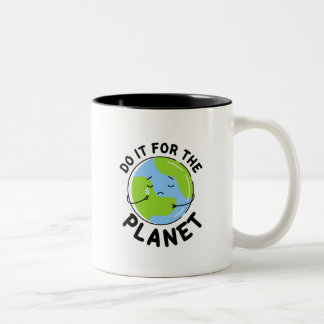 Doe het voor de Mok van de Koffie van de Planet Tw