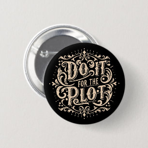 Doe het voor de plot ronde button 5,7 cm