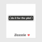 Doe het voor de plot sticker (Vel)