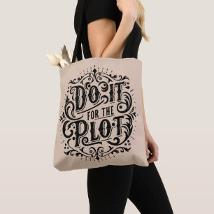 Doe het voor de plot tote bag