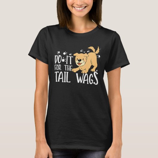 Doe het voor de staart wags Veterinary 1 T-shirt (Voorkant)