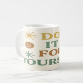 Doe het voor jezelf koffiemok (Voorkant links)
