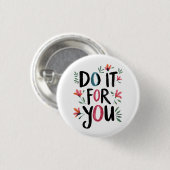 Doe het voor jou ronde button 3,2 cm (Voorkant /achterkant)