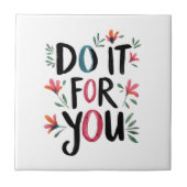 Doe het voor jou tegeltje (Voorkant)