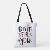 Doe het voor jou tote bag (Achterkant)